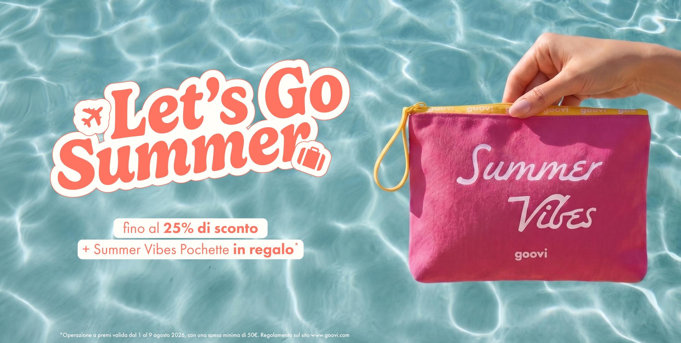 LET'S GO SUMMER!